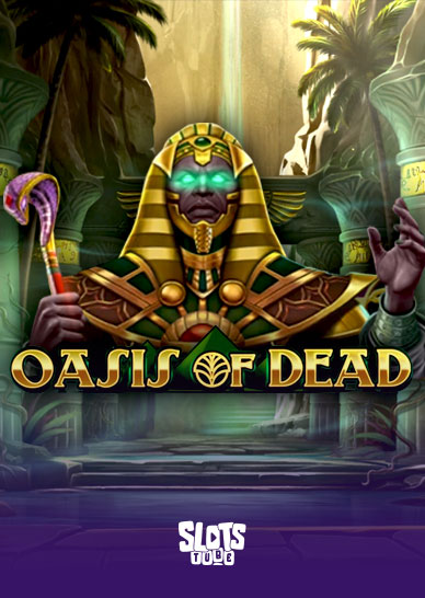 Oasis of Dead Slot Review