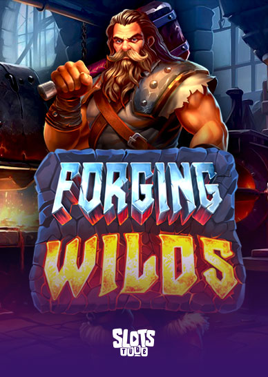 Forging Wilds Slot Review