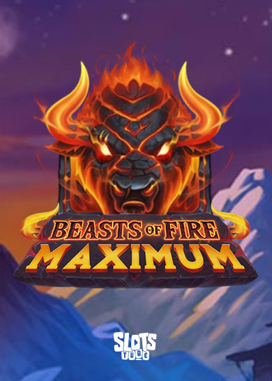 Beasts of Fire Maximum Slot Review