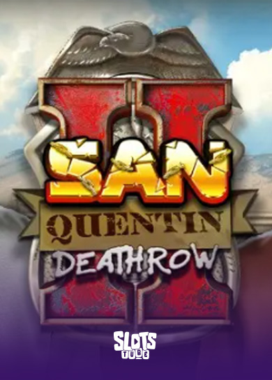 San Quentin 2 Death Row Slot Review