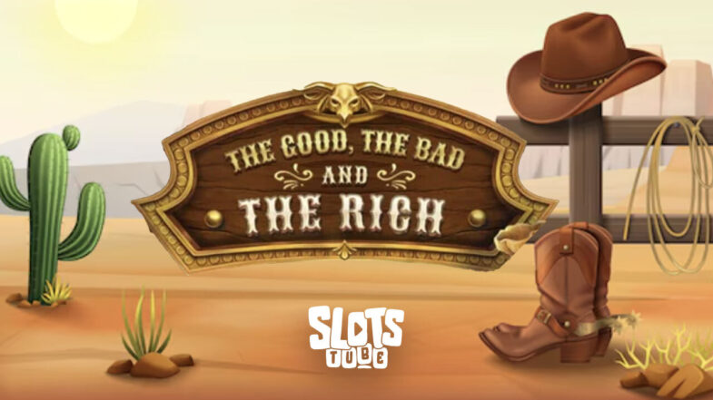 The Good, The Bad and The Rich Free Demo